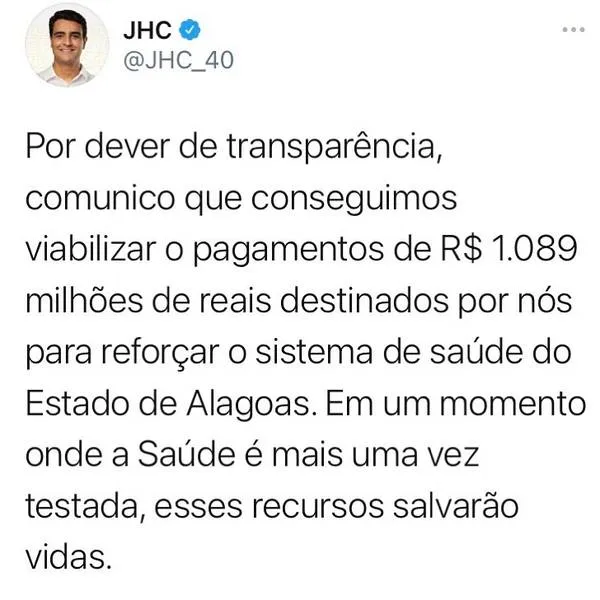 JHC postou no Twitter a liberação dos recursos para unidades de saúde de Maceió
