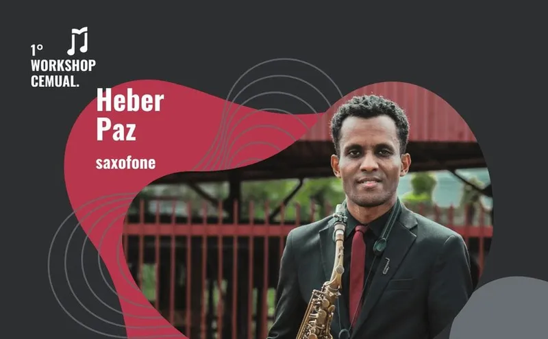 Saxofonista Heber Paz participará do 1º Workshop do Centro de Estudos em Música, Adoração e Louvor